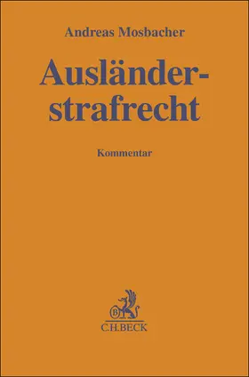Mosbacher |  Ausländerstrafrecht | Buch |  Sack Fachmedien