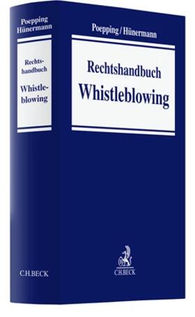 Poepping / Huenermann | Rechtshandbuch Whistleblowing | Buch | 978-3-406-78899-4 | sack.de