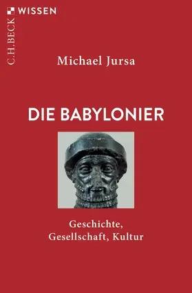 Jursa |  Die Babylonier | Buch |  Sack Fachmedien