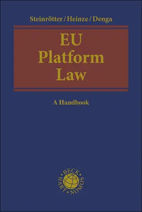 Steinrötter / Heinze / Denga |  EU Platform Law | Buch |  Sack Fachmedien