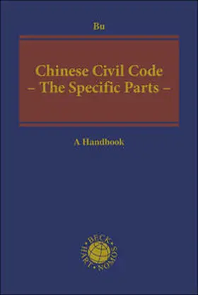 Bu |  Chinese Civil Code - The Specific Parts - | Buch |  Sack Fachmedien