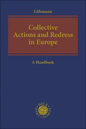Lühmann |  Collective Actions and Redress in Europe | Buch |  Sack Fachmedien