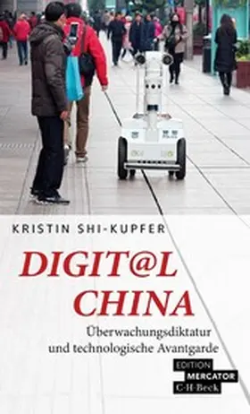 Shi-Kupfer |  Digit@l China | eBook | Sack Fachmedien