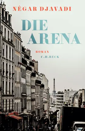 Djavadi |  Die Arena | Buch |  Sack Fachmedien