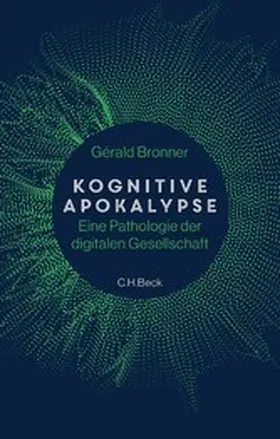 Bronner |  Kognitive Apokalypse | eBook | Sack Fachmedien