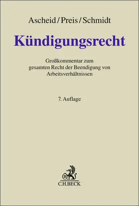 Ascheid / Preis / Schmidt |  Kündigungsrecht | Buch |  Sack Fachmedien