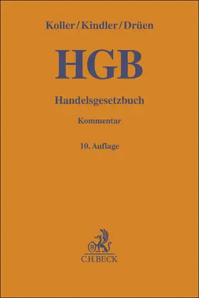 Koller / Kindler / Drüen |  Handelsgesetzbuch: HGB | Buch |  Sack Fachmedien