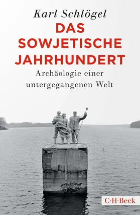 Schlögel |  Das sowjetische Jahrhundert | Buch |  Sack Fachmedien