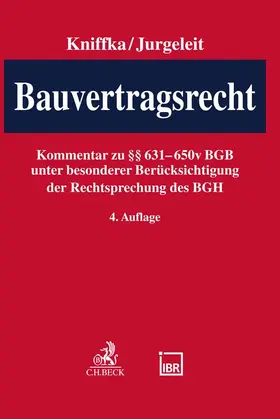 Kniffka / Jurgeleit |  Bauvertragsrecht | Buch |  Sack Fachmedien