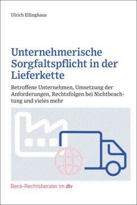 Ellinghaus |  Unternehmerische Sorgfaltspflicht in der Lieferkette | Buch |  Sack Fachmedien