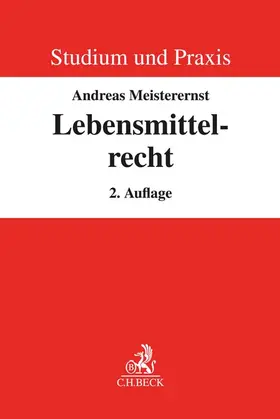Meisterernst |  Lebensmittelrecht | Buch |  Sack Fachmedien