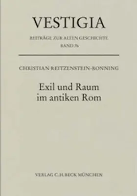 Reitzenstein-Ronning |  Exil und Raum im antiken Rom | Buch |  Sack Fachmedien