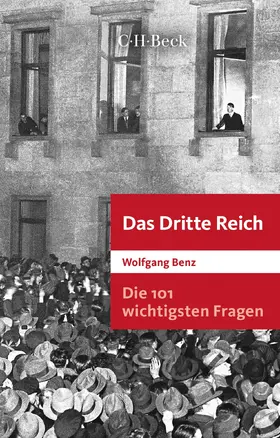 Benz |  Die 101 wichtigsten Fragen: Das Dritte Reich | Buch |  Sack Fachmedien