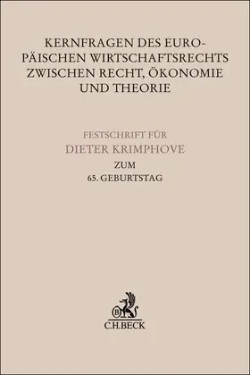 Lentner / Lüke / Barth |  Kernfragen des Europäischen Wirtschaftsrechts zwischen Recht, Ökonomie und Theorie | Buch |  Sack Fachmedien