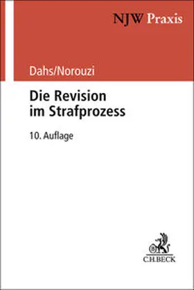 Dahs |  Die Revision im Strafprozess | Buch |  Sack Fachmedien