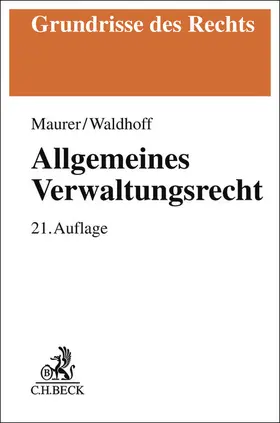 Maurer / Waldhoff |  Allgemeines Verwaltungsrecht | Buch |  Sack Fachmedien