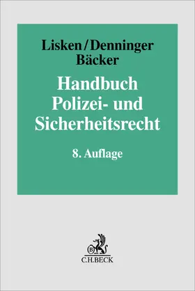 Bäcker / Denninger / Graulich | Handbuch Polizei- und Sicherheitsrecht | Buch | 978-3-406-80595-0 | www2.sack.de