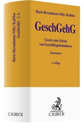 Harte-Bavendamm / Ohly / Kalbfus |  Gesetz zum Schutz von Geschäftsgeheimnissen: GeschGehG  | Buch |  Sack Fachmedien