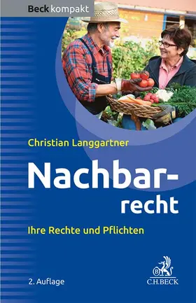 Langgartner |  Nachbarrecht | Buch |  Sack Fachmedien