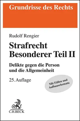 Rengier |  Strafrecht Besonderer Teil II | Buch |  Sack Fachmedien