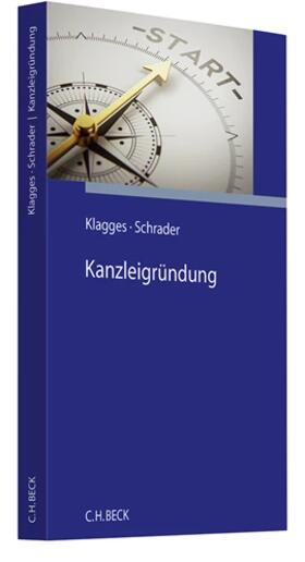 Klagges / Schrader  |  Kanzleigründung | Buch |  Sack Fachmedien