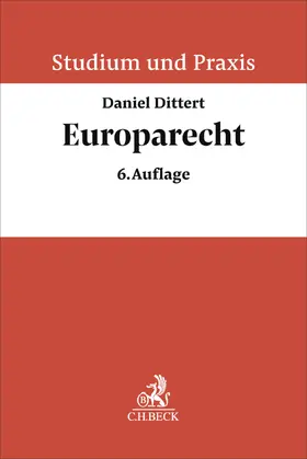 Dittert | Europarecht | Buch | 978-3-406-81267-5 | www2.sack.de