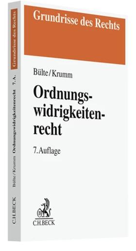 Bülte / Krumm |  Ordnungswidrigkeitenrecht | Buch |  Sack Fachmedien