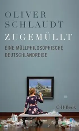Schlaudt |  Zugemüllt | eBook | Sack Fachmedien