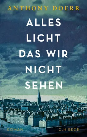 Doerr |  Alles Licht, das wir nicht sehen | Buch |  Sack Fachmedien