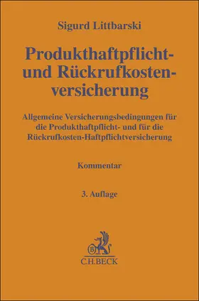 Littbarski |  Produkthaftpflicht- und Rückrufkostenversicherung | Buch |  Sack Fachmedien