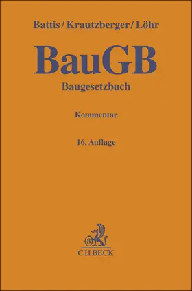 Battis / Krautzberger / Löhr  |  Baugesetzbuch: BauGB | Buch |  Sack Fachmedien