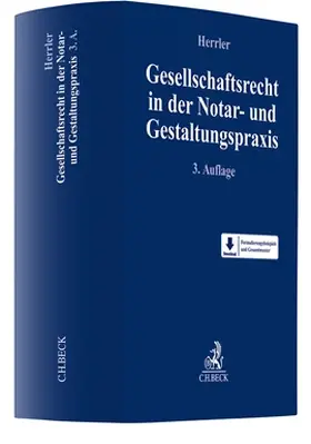 Herrler |  Gesellschaftsrecht in der Notar- und Gestaltungspraxis | Buch |  Sack Fachmedien