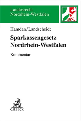 Hamdan / Landscheidt |  Sparkassengesetz Nordrhein-Westfalen | Buch |  Sack Fachmedien