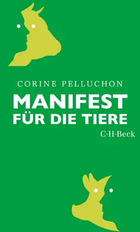 Pelluchon |  Manifest für die Tiere | Buch |  Sack Fachmedien