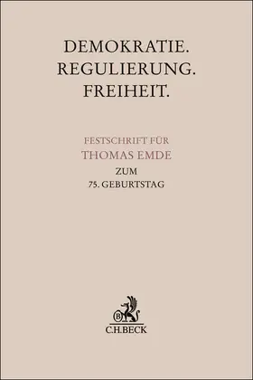 Glos / Hellermann / Lüdicke |  Demokratie. Regulierung. Freiheit. | Buch |  Sack Fachmedien