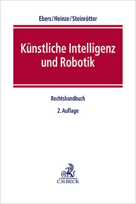 Ebers / Heinze / Steinrötter |  Künstliche Intelligenz und Robotik | Buch |  Sack Fachmedien