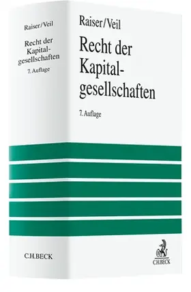 Raiser / Veil |  Recht der Kapitalgesellschaften | Buch |  Sack Fachmedien