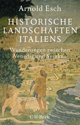 Esch |  Historische Landschaften Italiens | Buch |  Sack Fachmedien