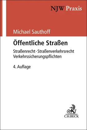 Sauthoff | Öffentliche Straßen | Buch | 978-3-406-82291-9 | www2.sack.de
