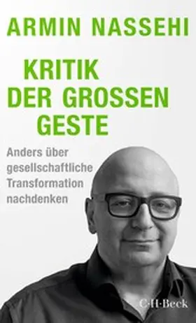 Nassehi |  Kritik der großen Geste | eBook | Sack Fachmedien