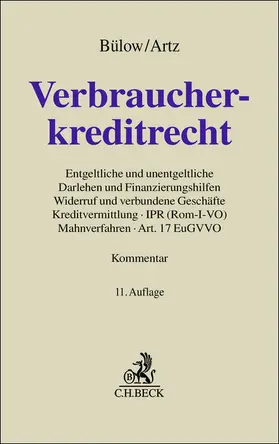 Bülow / Artz |  Verbraucherkreditrecht | Buch |  Sack Fachmedien