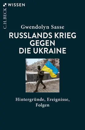 Sasse |  Russlands Krieg gegen die Ukraine | Buch |  Sack Fachmedien