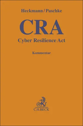 Heckmann / Paschke |  Cyber Resilience Act | Buch |  Sack Fachmedien