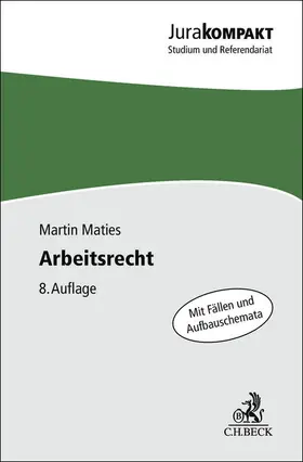 Maties |  Arbeitsrecht | Buch |  Sack Fachmedien