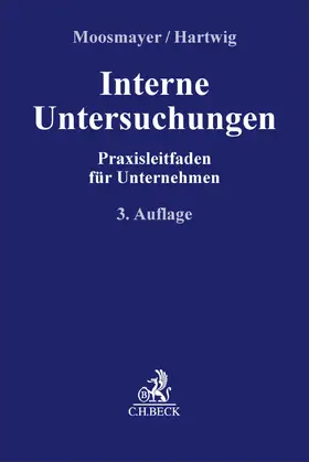 Moosmayer / Kraus / Hartwig |  Interne Untersuchungen | Buch |  Sack Fachmedien
