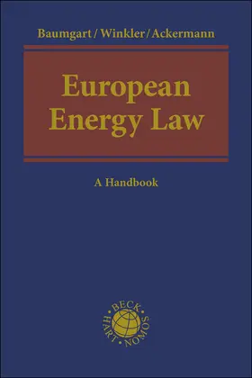 Winkler / Baumgart / Ackermann |  European Energy Law | Buch |  Sack Fachmedien