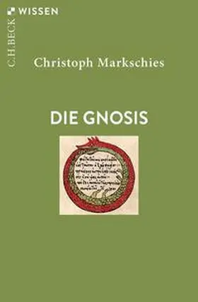 Markschies |  Die Gnosis | eBook | Sack Fachmedien