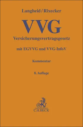 Langheid / Rixecker / Gal |  Versicherungsvertragsgesetz. VVG | Buch |  Sack Fachmedien