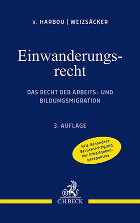 Harbou / Weizsäcker |  Einwanderungsrecht | Buch |  Sack Fachmedien
