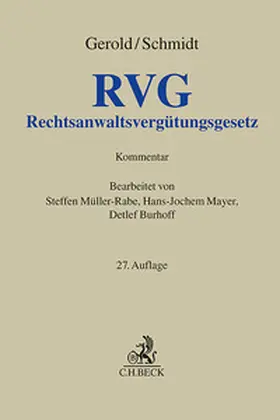 Gerold / Schmidt | Rechtsanwaltsvergütungsgesetz | Buch | 978-3-406-82669-6 | sack.de